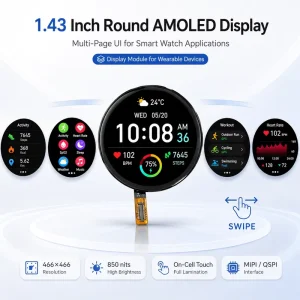 1.43 Round AMOLED Display 466×466 850 Nits 60,000:1 High Contrast On cell Touch MIPI QSPI OLED Screen for Smart Watch Wearable