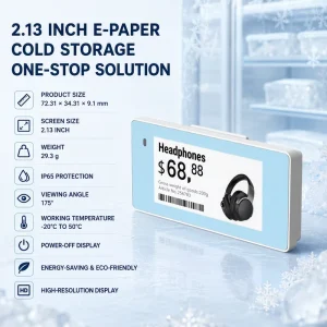 2.13 Inch E Paper Cold Storage ESL IP65 Waterproof Digital Price Tag for Freezer Supermarket Smart Retail One click Update