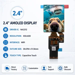 2.4 Inch AMOLED Display Panel Oncell Touch Panel 450×600 Icna3312O LED Screen Mipi Spi Mcu Interface Full Color Am Oled Display