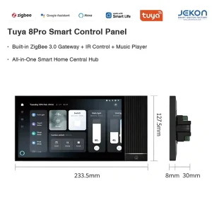 Tuya 8Pro Smart Control Panel Built in Zigbee 3.0 Gateway IR Control Music Player All in One Hub